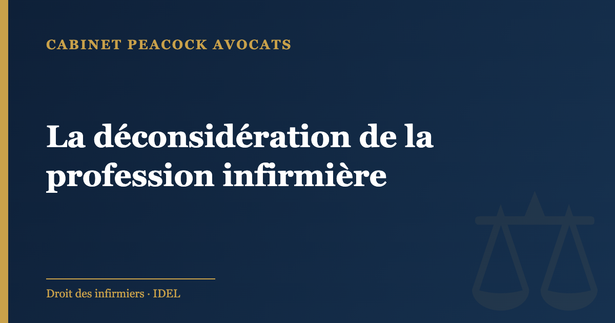 La déconsidération de la profession infirmière
